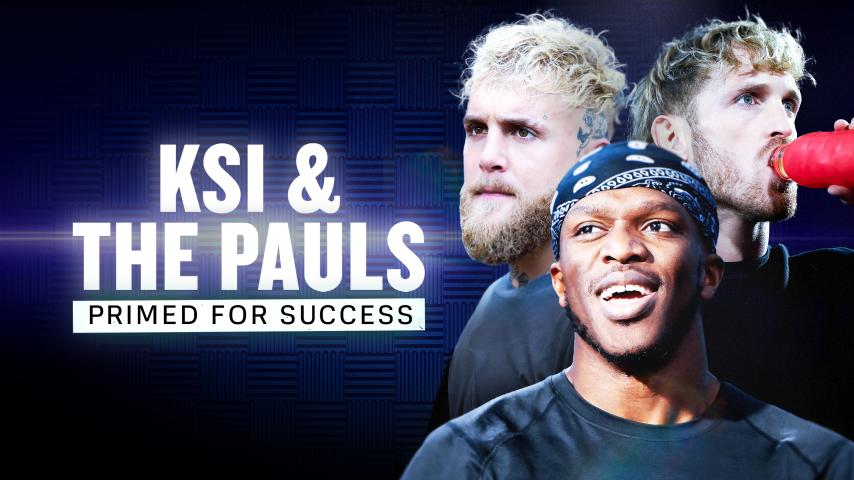 KSI & The Pauls: Primed for Success (2024)