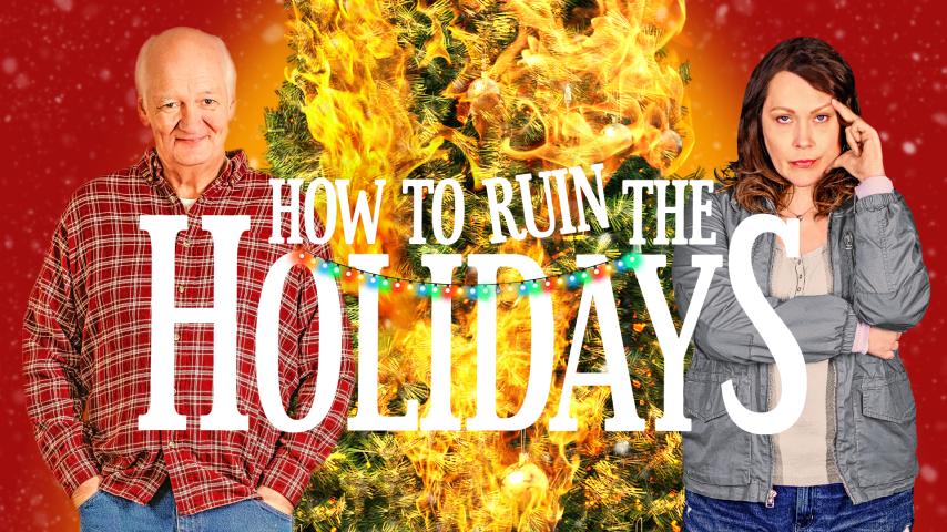 How to Ruin the Holidays (2023)