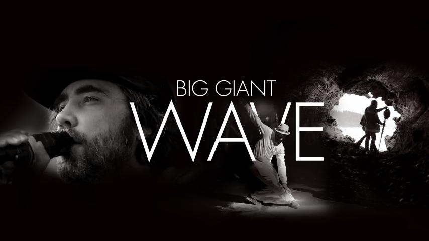 Big Giant Wave (2023)