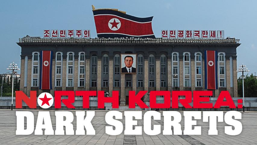 North Korea: Dark Secrets (2024)