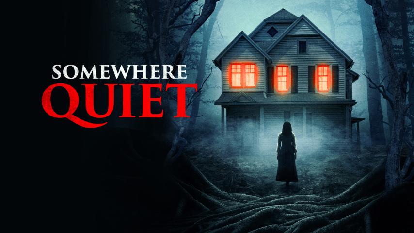 Somewhere Quiet (2023)
