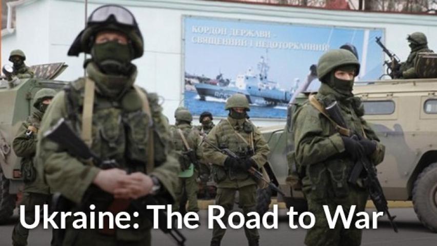 Ukraine: the Road to War (2023)