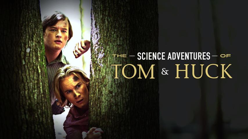The Science Adventures of Tom & Huck (2025)