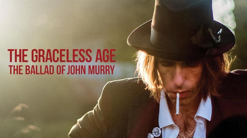 The Graceless Age: The Ballad of John Murry (2023)