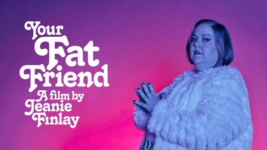 Your Fat Friend (2023)