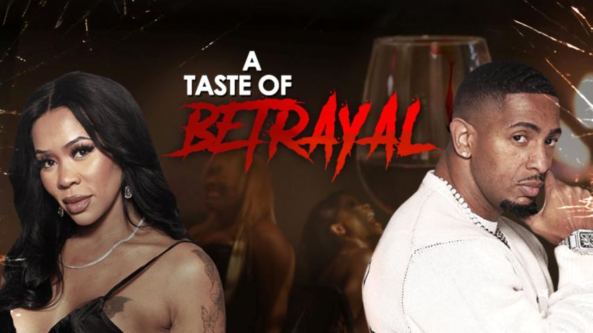 A Taste of Betrayal (2023)