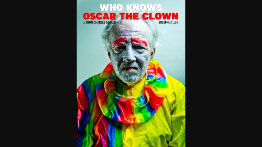 Who Knows Oscar the Clown (2024)
