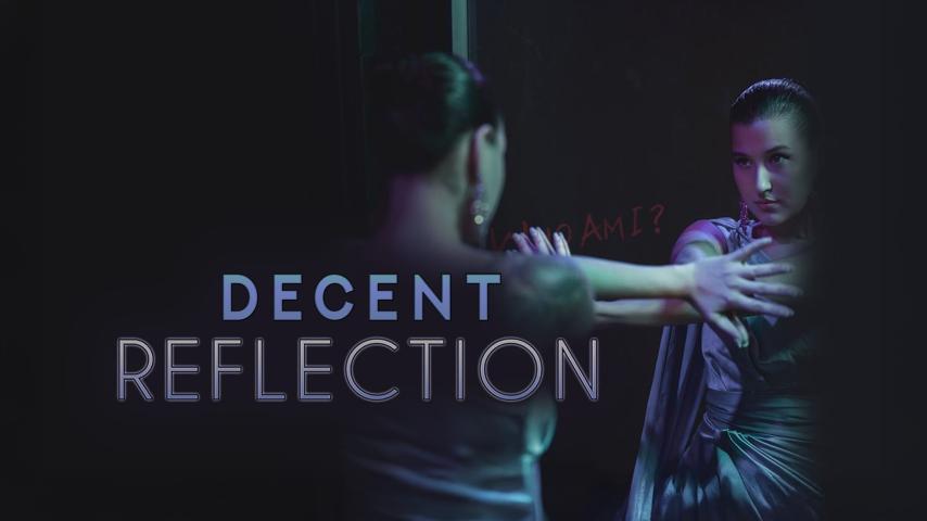 Decent Reflection (2023)
