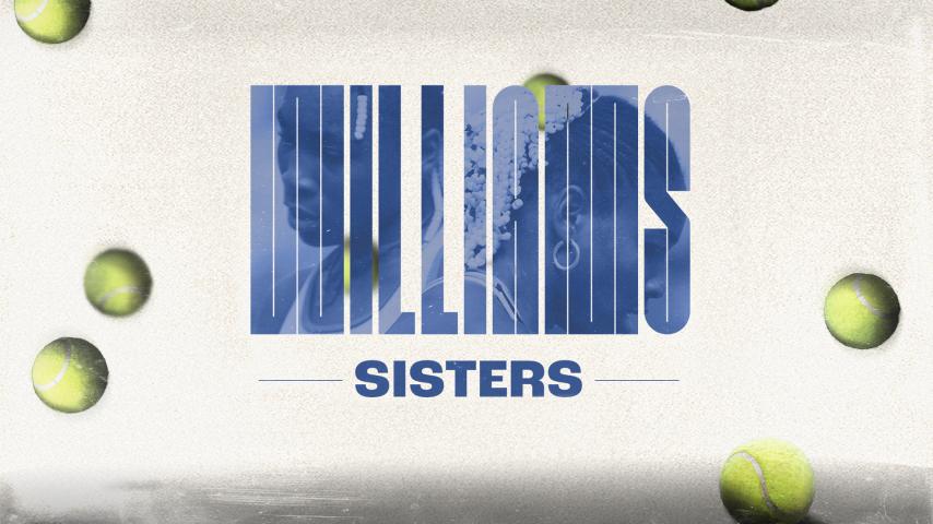 Williams Sisters (2023)