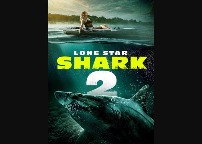 Lone Star Shark 2 (2025)