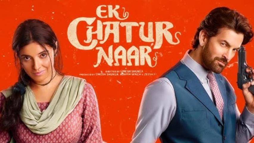 Ek Chatur Naar (2025) English Sub