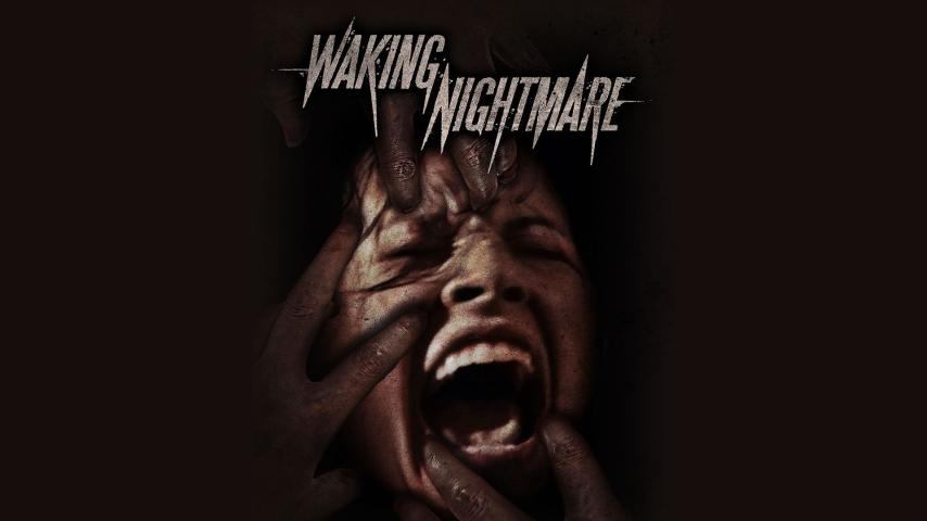 Waking Nightmare (2023)