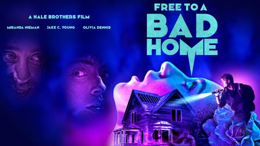 Free to a Bad Home (2023)