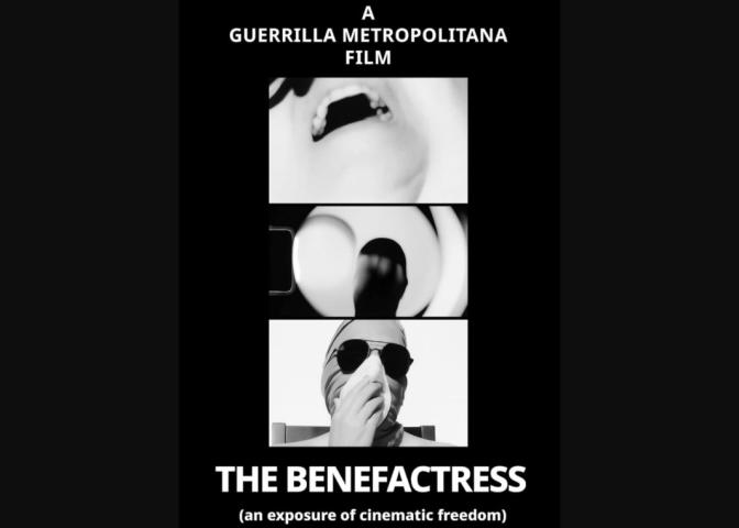 The Benefactress (an Exposure of Cinematic Freedom) 2025