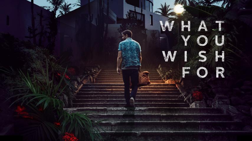 What You Wish For (2023)