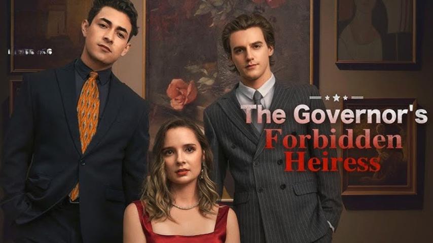 The Governor's Forbidden Heiress (2025)