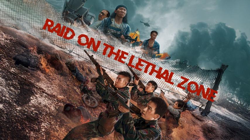 Raid on the Lethal Zone (2023) English Sub