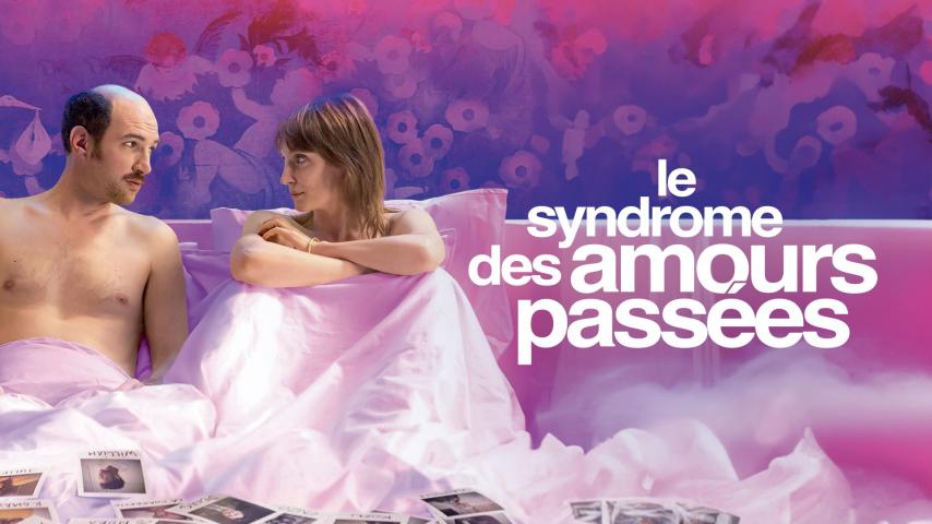 Le syndrome des amours passées (2023)