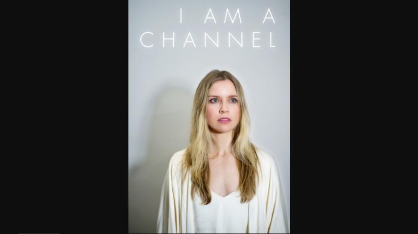 I Am A Channel (2024)