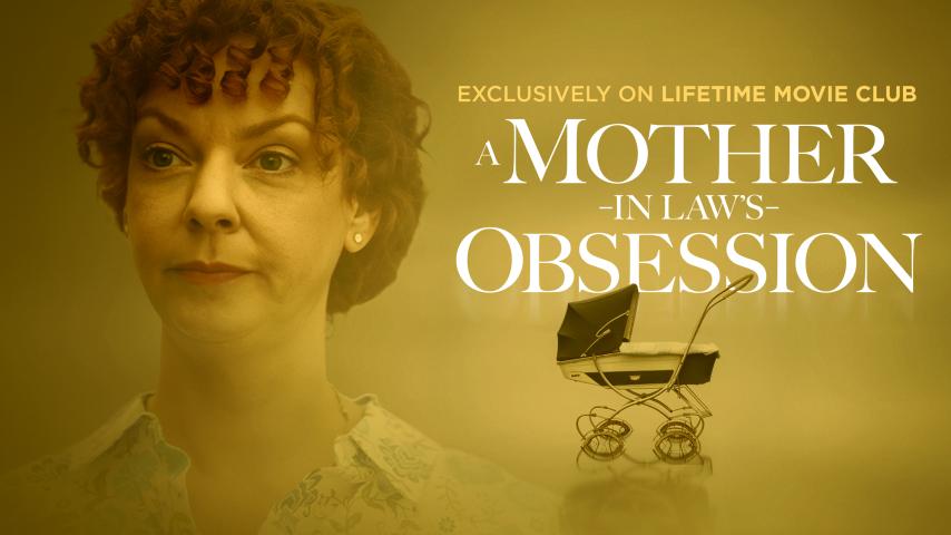 A Mother-in-Law's Obsession (2025)