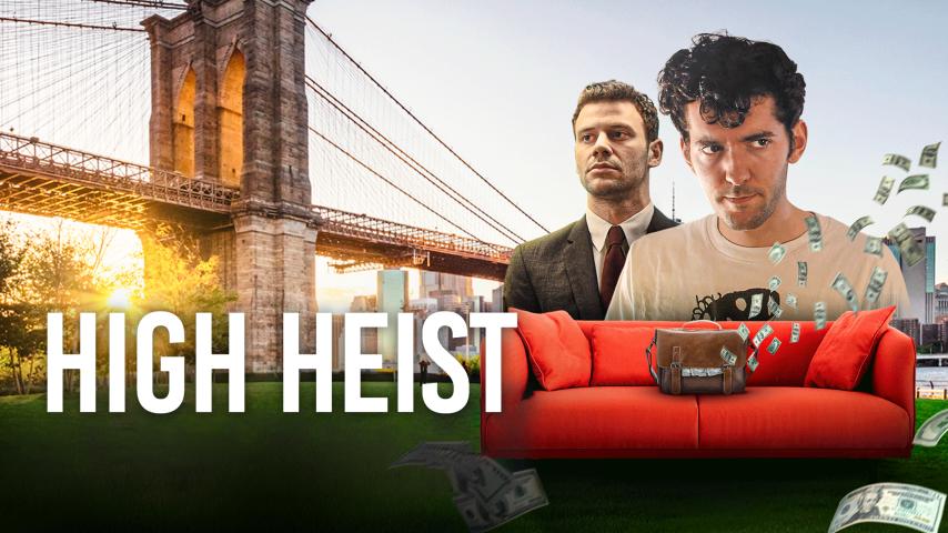 High Heist (2023)