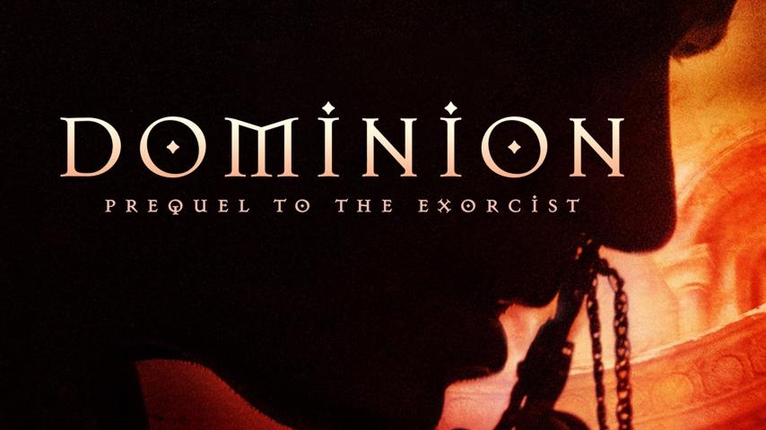 Dominion: Prequel to the Exorcist (2005)