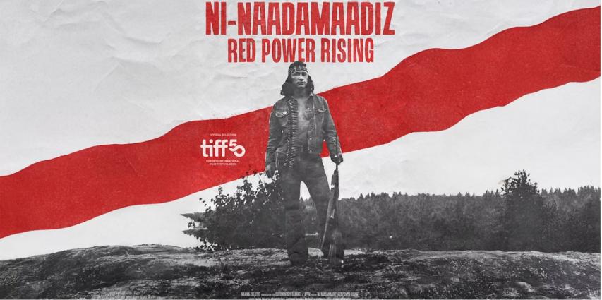 Ni-Naadamaadiz: Red Power Rising (2025)