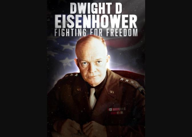 Dwight D Eisenhower: Fighting for Freedom (2025)