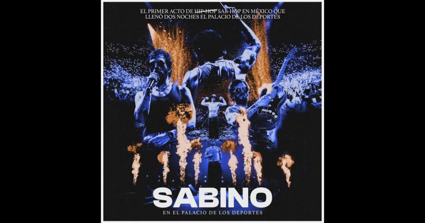 Sabino, Palacio De Los Deportes (2024)