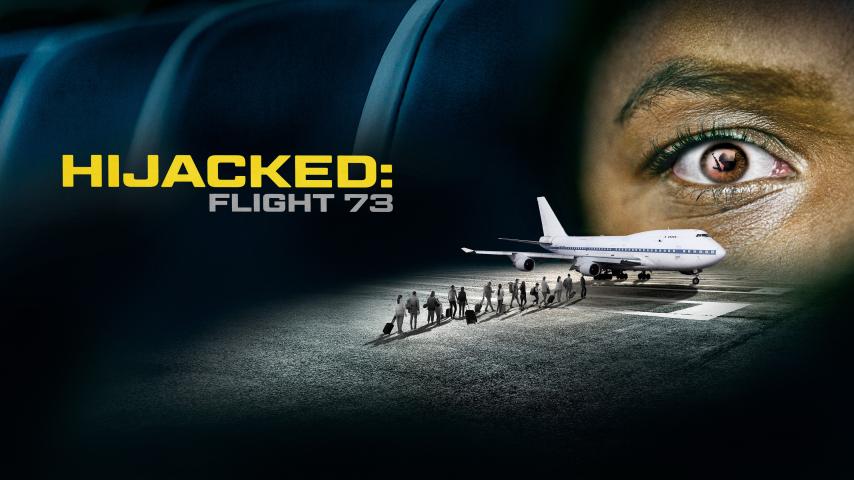 Hijacked: Flight 73 (2023)