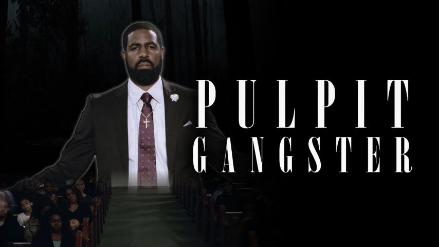 Pulpit Gangster (2023)