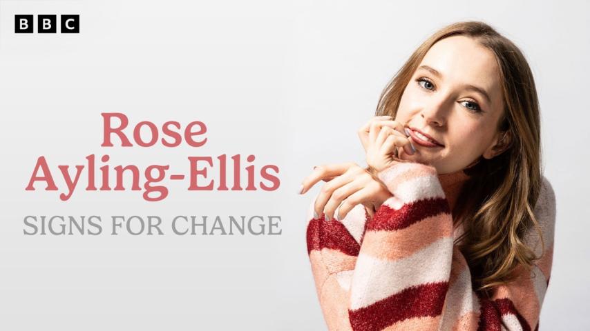 Rose Ayling-Ellis: Signs for Change (2023)