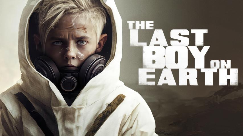 The Last Boy on Earth (2023)