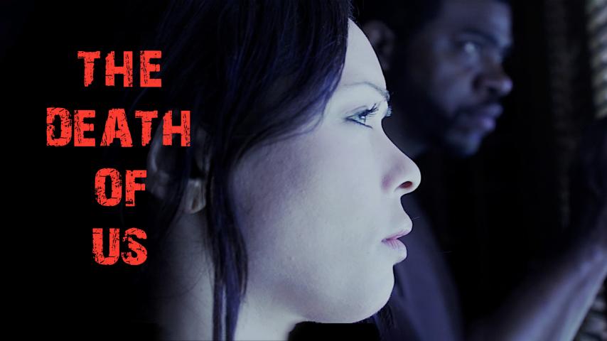 The Death of Us (2023)