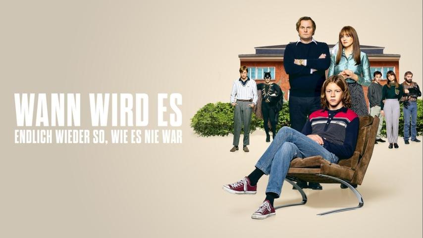 Wann wird es endlich wieder so, wie es nie war (2023)