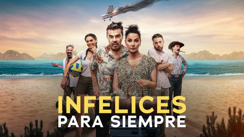 Infelices para Siempre (2023)