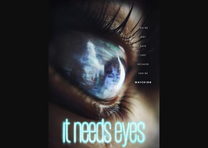 It Needs Eyes (2025)