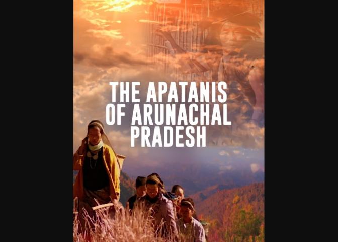 The Apatanis of Arunachal Pradesh (2023)