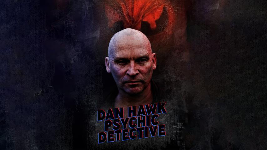 Dan Hawk Psychic Detective (2024)