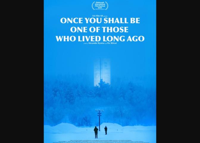 Once You Shall Be One of Those Who Lived Long Ago (2025)
