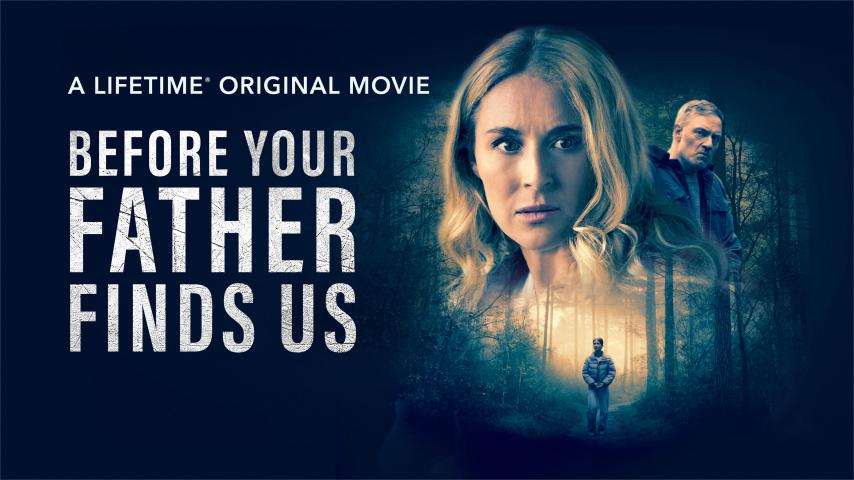 Before Your Father Finds Us (2025)