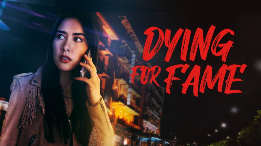 Dying for Fame (2024)
