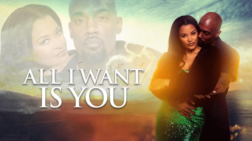 All I Want Is You (2023)