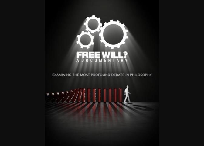Free Will? A Documentary (2023)