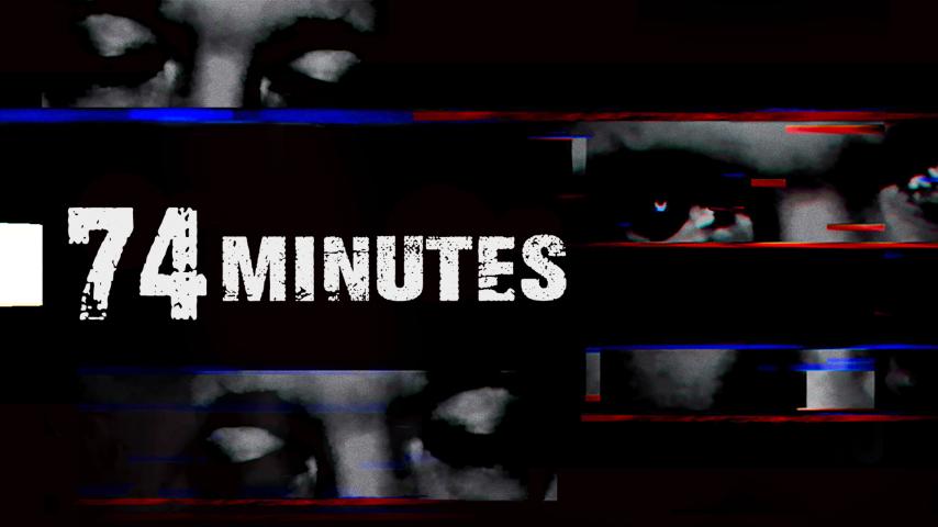 74 Minutes (2023)