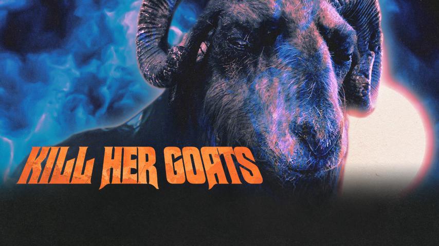 Kill Her Goats (2023)
