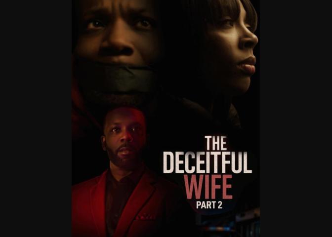 The Deceitful Wife 2 (2025)