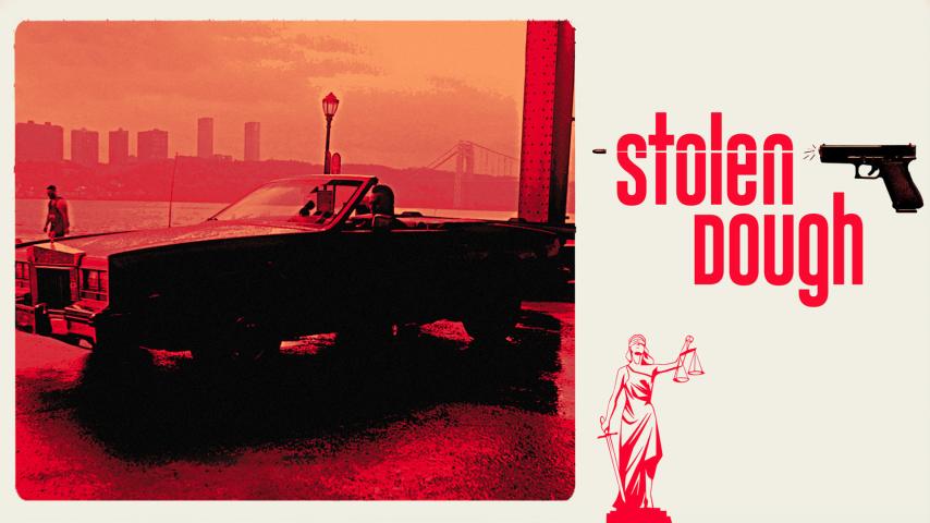 Stolen Dough (2023)
