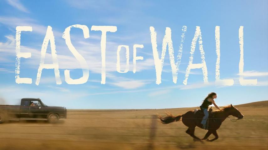 East of Wall (2025)