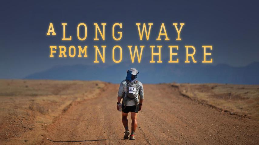 A Long Way from Nowhere (2023)